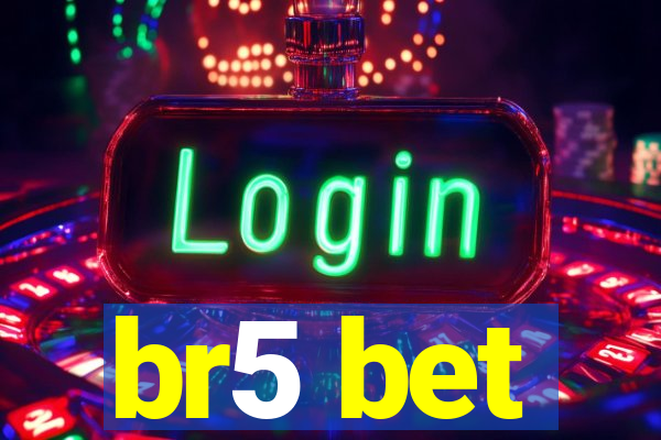 br5 bet